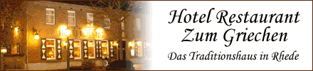 Hotel Restaurant R&ouml;ssing "Zum Griechen" - Hotel Restaurant R&ouml;ssing "Zum Griechen"